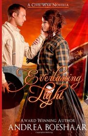 Everlasting Light: A Civil War Novella