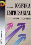 Logistica Empresarial - Control y Planificacion (Spanish Edition)