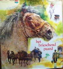 Het brieschend paard
