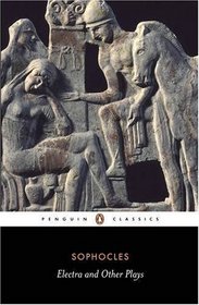 Electra and Other Plays (Penguin Classics)