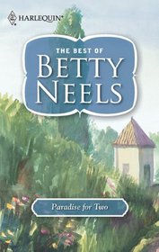Paradise for Two (Best of Betty Neels)