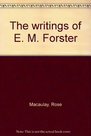 The writings of E. M. Forster