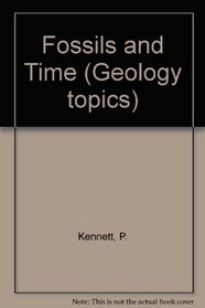 Fossils and Time (Geology topics)