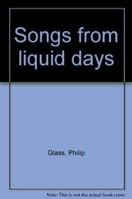 Songs from liquid days