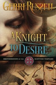 A Knight to Desire (Volume 4)