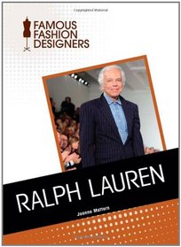 Ralph Lauren (Famous Fashion Designers)