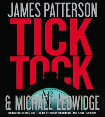 Tick Tock (Michael Bennett, Bk 4) (Audio CD) (Unabridged)