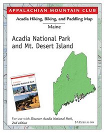 Hiking and Biking Map of Acadia National Park  Mt. Desert Island: Discover Acadia National Park Map
