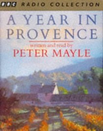 A Year in Provence (BBC Radio Collection)