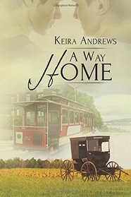 A Way Home (Gay Amish Romance, Bk 3)