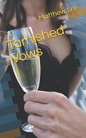 Tarnished Vows