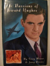 The Passions of Howard Hughes