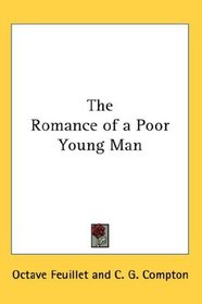 The Romance of a Poor Young Man