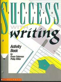 Success with Writing, ACTIVITY BOOK (SCHOLASTIC)
