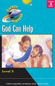 God Can Help: Level 3 (Wilber, Peggy M. Rocket Readers. God Will Help.)
