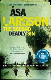 The Second Deadly Sin (Rebecka Martinsson, Bk 5)