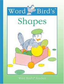 Word Bird's Shapes (Word Bird's Readers)