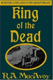 King of the Dead (Book 2 in L of the W Trilogy)