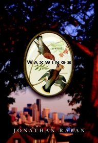 Waxwings : A novel