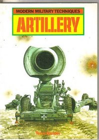 Artillery (Modern Military Techniques)