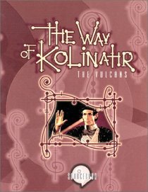The Way of Kolinahr: The Vulcans (Star Trek Next Generation (Unnumbered))