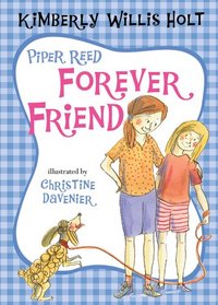 Piper Reed, Forever Friend (Piper Reed, Bk 6)