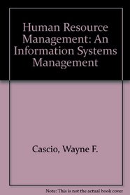 Human Resources Management: An Information Systems Approach