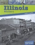 Illinois History (Heinemann State Studies)