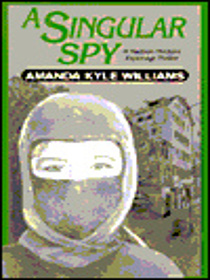 A Singular Spy: A Madison McGuire Espionage Thriller