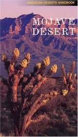 Mojave Desert (American Deserts Handbook)