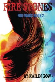 Fire Stones (The Fire Wars #2)