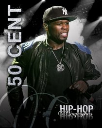 50 Cent (Hip-Hop Biographies)