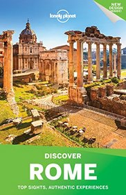 Lonely Planet Discover Rome 2017 (Travel Guide)