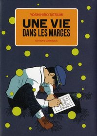 Une vie dans les marges (French Edition)