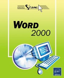 Microsoft Word 2000, collection SESAME, in french, en francais