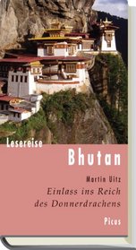 Lesereise Bhutan: Einlass in das Reich des Donnerdrachens