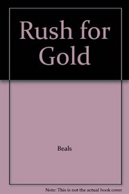 Rush for Gold