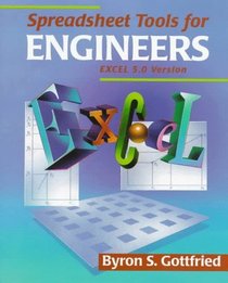 Spreadsheet Tools for Engineers: Excel 5.0 Version