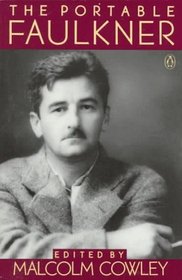 The Portable Faulkner : Revised and Expanded Edition (Penguin Classics)