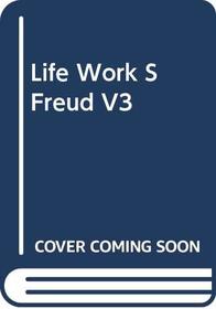 The Life and Work of Sigmund Freud: The Last Phase 1919-1939