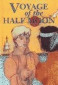 Voyage of the Half Moon (Stories of the States)