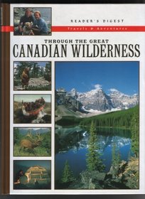 Through the Great Canadian Wilderness