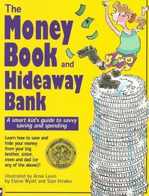 The Money Book and Hideaway Bank