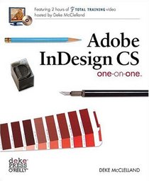 Adobe CS InDesign One-on-One (One-On-One)