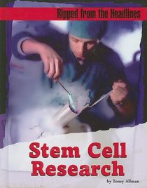 Stem Cell Research (Ripped from the Headlines)