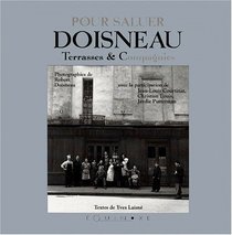 Pour saluer Doisneau: Terrasses & compagnies