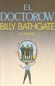Billy Bathgate: A Novel