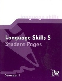 K12 Language Skills 5 Student Pages Semester 1