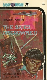 The Skies Discrowned (Laser Books, No 28)