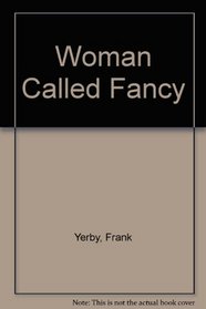 Woman Called Fancy
